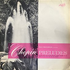 LP - CHOPIN Preludes - Paul Procopolis, piano