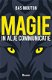 Bas Mouton - Magie In Al Je Communicatie (Hardcover/Gebonden) - 1 - Thumbnail