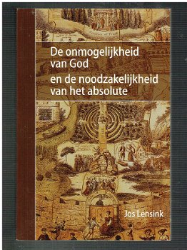 De onmogelijkheid van god etc. door Jos Lensink - 1