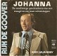 Singel Rijk De Gooyer - Johanna (de noodlottige geschiedenis van een maagd en een boze schoenlapper) - 1 - Thumbnail