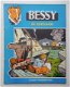 De Avonturen Van Bessy 45 - De Gijzelaars 1962 1e Druk - 1 - Thumbnail