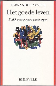 Fernando Savater: Het goede leven - 1