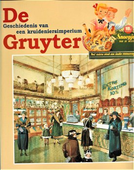 De geschiedenis van kruidenier DE GRUYTER - 1
