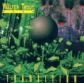 Walter Trout Band ‎– Transition (CD) - 1
