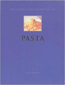 Jeni Wright  -  The Cook's Encyclopedia of Pasta  (Engelstalig)