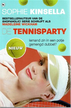 VERKOCHT Sophie Kinsella (Madeleine Wickham) = De tennisparty
