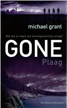 Michael Grant = Plaag - Gone serie deel 4 - Hardcover