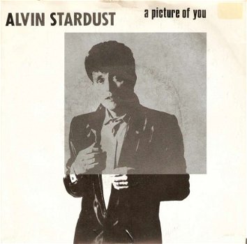 singel Alvin Stardust - A picture of you / Hold tight - 1