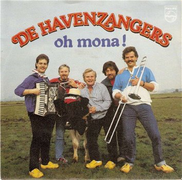 singel Havenzangers - Oh Mona! / Nog eentje tot besluit - 1