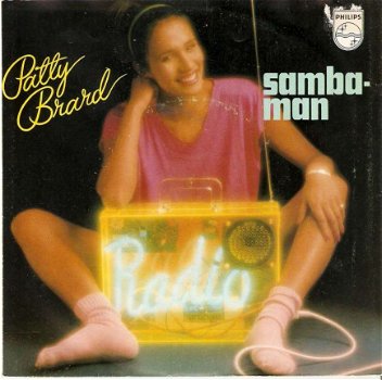 singel Patty Brard - Samba-man / Radio (don’t take the music away) - 1