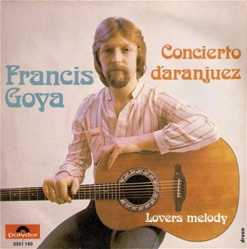 Singel Francis Goya - Concierto d’Aranjuez / Lovers melody - 1