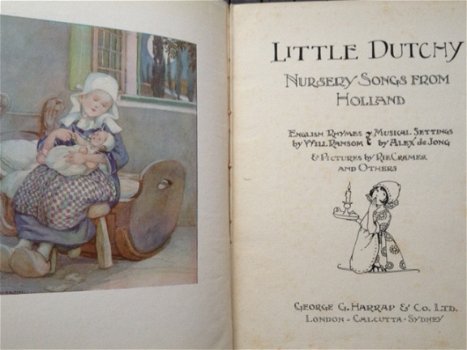 Little Dutchy - Nursery Songs from Holland - 1e druk 1925 - Rie Cramer illustr. - 2