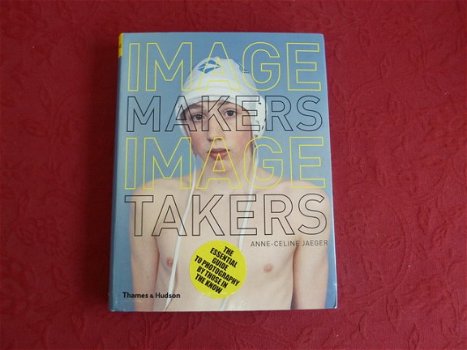 Annie-Celine Jaeger - Image Makers, Image Takers (Engelstalig) - 1