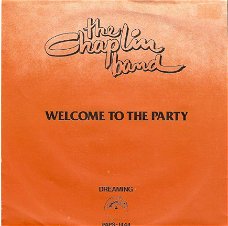 Singel Chaplin band - Welcome to the party / Dreaming