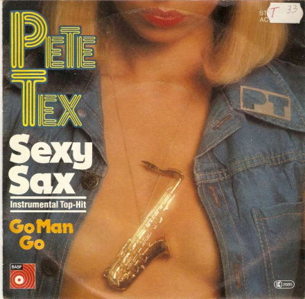 singel Pete Tex - Sexy sax / Go man go - nr. 1
