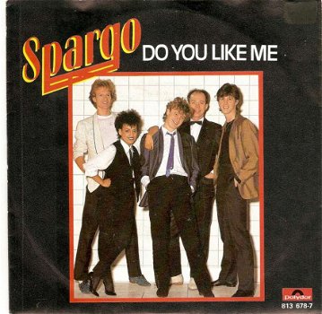 singel Spargo - Do you like me / Are you serious? - 1