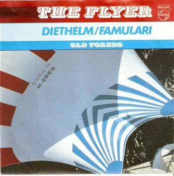 singel Diethelm/Famulari - The flyer / Old torero - 1