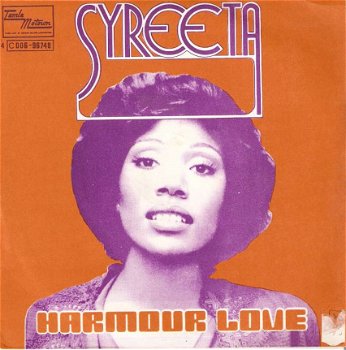 Singel Syreeta - Harmour love / Cause we’ve ended as lovers - 1