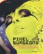 Martin Dawber - Pixel Surgeons (Engelstalig) - 1 - Thumbnail