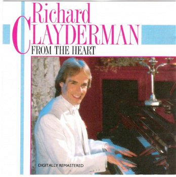 Richard Clayderman ‎– From The Heart (CD) - 1