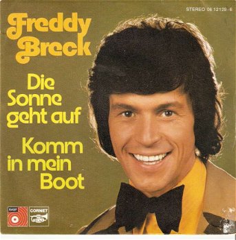 singel Freddy Breck - Die Sonne geht auf /Komm in mein Boot - 1