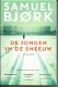 De jongen in de sneeuw , van Samuel Bjork - 1 - Thumbnail