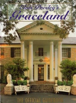 Elvis Presley's Graceland - The official guidebook - 1