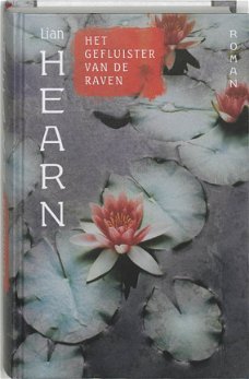 Lian Hearn   -   Het Gefluister Van De Raven  (Hardcover/Gebonden)