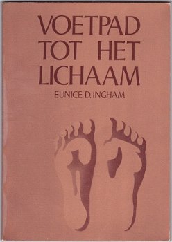 Eunice D. Ingham: Voetpad tot het lichaam - 1