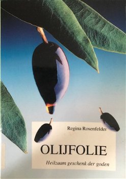 Olijfolie, Regina Rosenfelder - 1