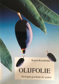 Olijfolie, Regina Rosenfelder