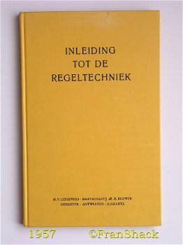 [1957] Inleiding tot de regeltechniek, Stigter, AE.E.Kluwer - 1