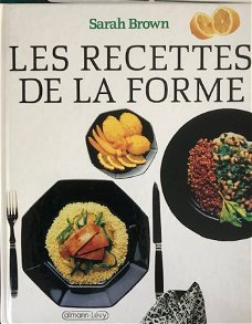 Les recettes de la forme, Sarah, Brown