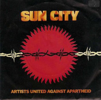 singel Artist United Against Apartheid - Sun city / Not so far away - 1