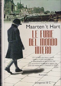 Maarten ’t Hart – Le Furie del Mondo Intero - 1