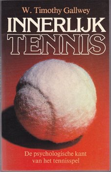Timothy Gallwey: Innerlijk tennis - 1