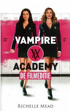 Richelle Mead = Vampire Academy - Academicus Vampyrus - Filmeditie