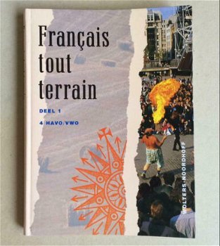 Francais tout terrain deel 1 voor 4 havo-vwo isbn: 9789001540876 - 1