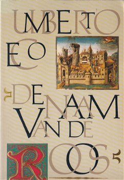 Umberto Eco: De naam van de Roos - 1