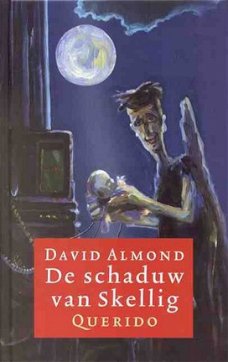 David Almond  -   De Schaduw Van Skellig  (Hardcover/Gebonden)  Kinderjury