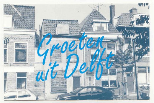 T015 Delft / Groeten uit - 1