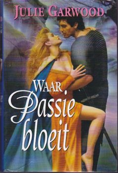 Julie Garwood - Waar passie bloeit - 1