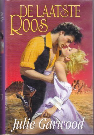 Julie Garwood - De laatste roos - nr. 1