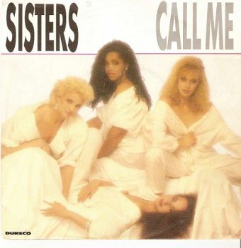 singel Sisters - Call me / He’s my guy - 1