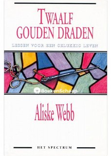 Aliske Webb -  Twaalf Gouden Draden  (Hardcover/Gebonden)