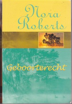 Nora Roberts - Geboorterecht - 1