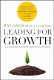 Ray Davis - Leading For Growth (Hardcover/Gebonden) Engelstalig - 1 - Thumbnail