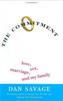 Dan Savage - The Commitment (Hardcover/Gebonden) Engelstalig - 1