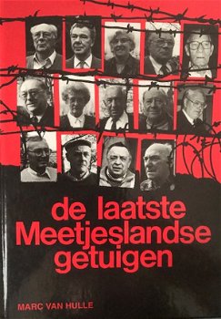 De laatste Meetjeslandse getuigen, Marc Van Hulle - 1