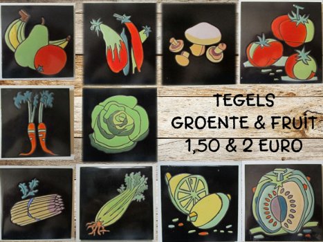 TEGELTJES - GROENTE & FRUIT - 1,50 & 2,00 - 1